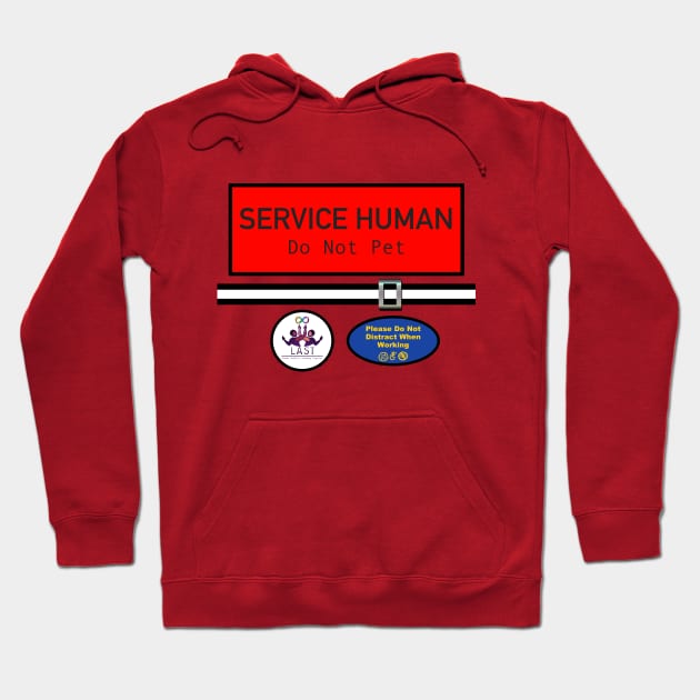 Service Human Hoodie by LondonAutisticsStandingTogether